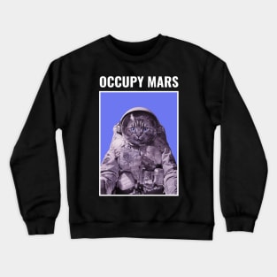 Kitty Occupy Mars Crewneck Sweatshirt